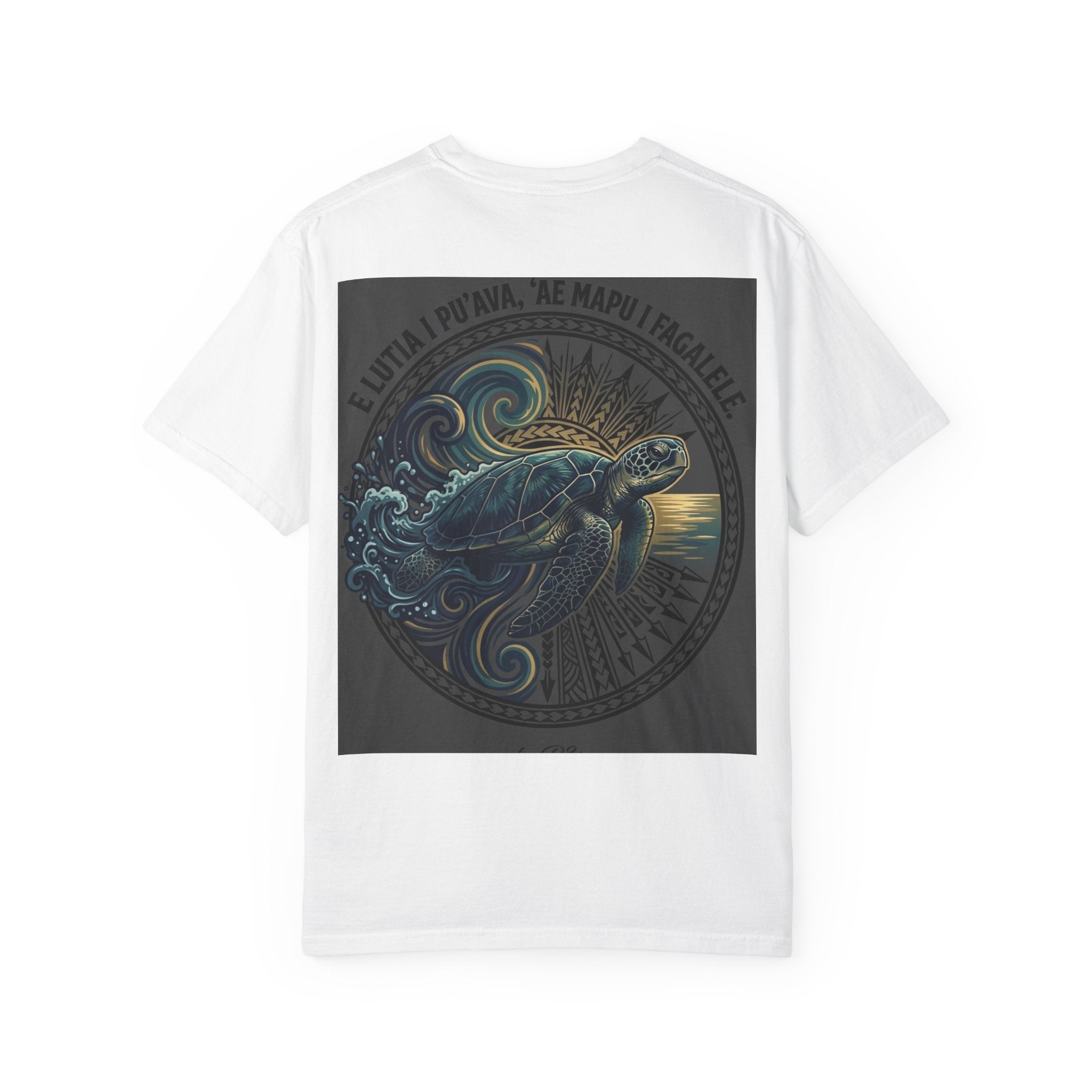 Trouble at Puava, Rest at Fagalele - Samoan Proverb Tee
